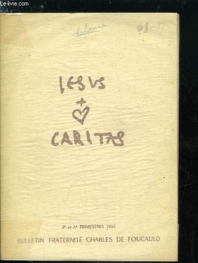Jesus Caritas n� 98-99 - Silence de J�sus, Du silence …