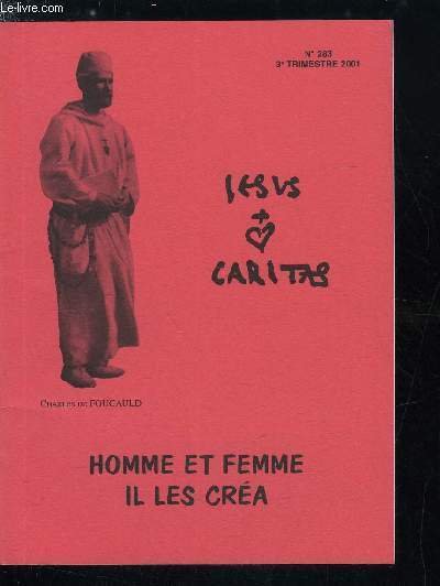 Jesus Caritas n� 283 - Il n'est pas bon que …