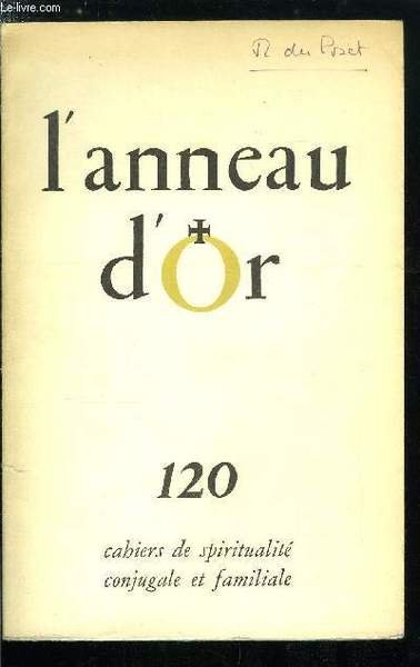 L'anneau d'or nï¿½ 120 - Mariage et Concile par Henri …