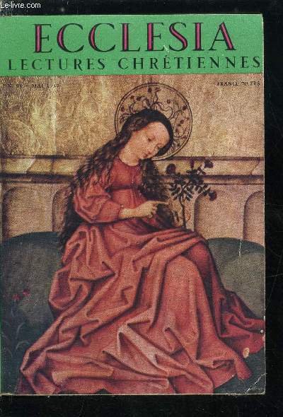 Ecclesia, lectures chr�tiennes n� 98 - Pour le quaranti�me anniversaire …