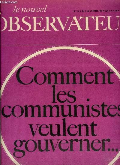 Le Nouvel Observateur n� 171 - L'enjeu du 23 f�vrier par Claude Krief, Comment les communistes veulent gouverner, T�l�vision : la partie n'est pas jou�e par Claude Angeli, Opinion : un premier aboutissement par Claude Estier, Guadeloupe : cuisine