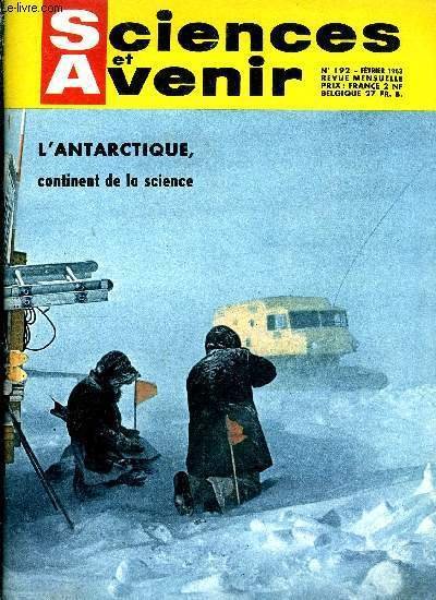 Sciences et avenir n� 192 - L'Antarctique, continent de la …
