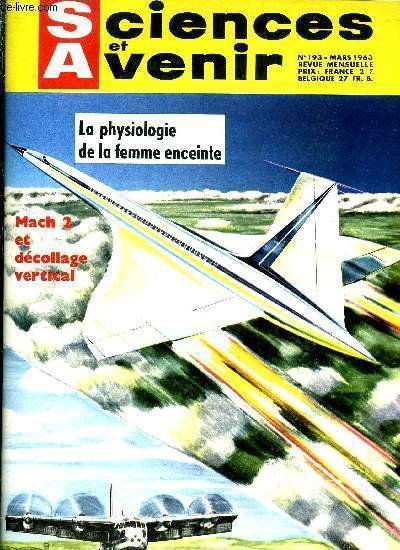 Sciences et avenir n� 193 - Une inconnue : la …