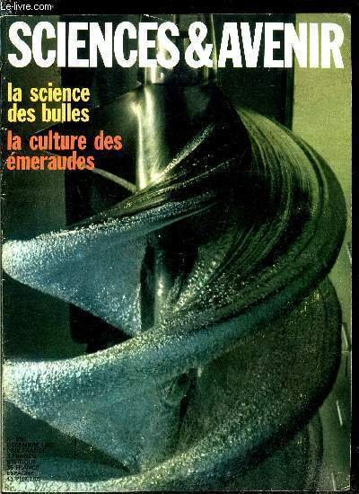 Sciences et avenir n� 250 - Une science des bulles …