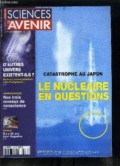 Sciences et avenir n� 770 - Le nucl�aire en questions, …