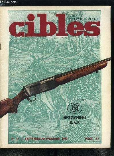 Cibles - la revue des armes & du tir n� …