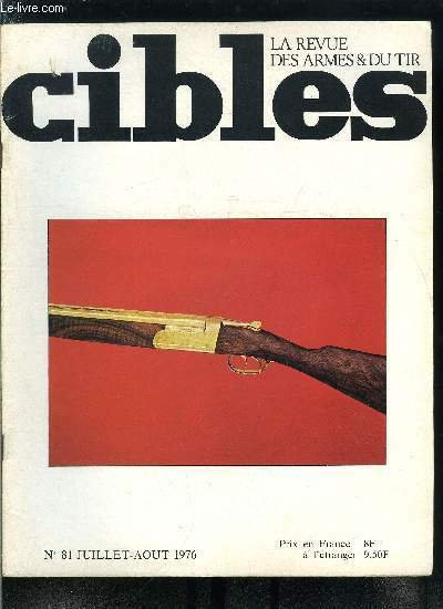 Cibles - la revue des armes & du tir n� …