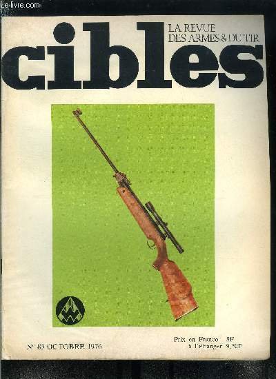 Cibles - la revue des armes & du tir n� …