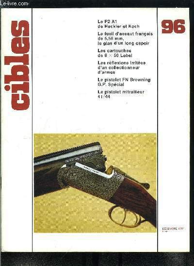 Cibles - la revue des armes & du tir n� …