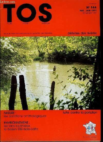 T.O.S. - Truite - ombre - saumon n� 144 - Zonations piscicoles et ornithologiques, Le bassin Ell�-Isole-La�ta, R�flexions sur les plans de gestion piscicole par Claude Bergman, Les lacs collinaires par Raymond Rocher, Une id�e d'�vasion en Allemagne