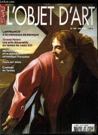 L'estampille l'objet d'art n� 369 - Le triomphe des arts …