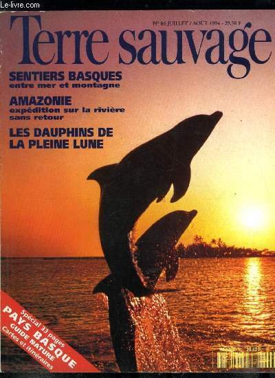 Terre sauvage n� 86 - Les dauphins de la pleine …