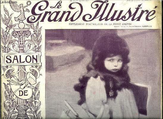 Le grand illustré n° 20 - Pascau - l'écolière, Raoul Verlet - le souvenir français, Le salon de la société des artistes français par Armand Dayot, Le tremblement de terre des Alpes par Camille Flammarion, La guerre russo-japonaise, La science au jour