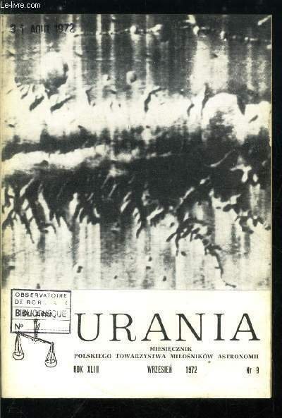 Urania n° 9 - Astronomia rentgenowska, Mikolaj Kopernik (7), Najazd Ziemian na Marsa, Osobliwe cechy pulsara rentgenowskiego Cyg X-1, Kolejny kwazar w poblizu galaktyki, Anomalie zawartosci helu na powierzchni gwiazdy osobliwej CU Vir