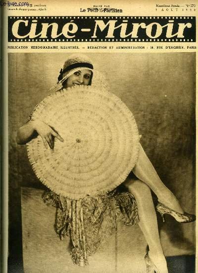 Ciné-miroir n° 279 - Jeanne Helbling, la belle vedette française qui vient de partir en Amérique pour réaliser plusieurs films parlants, Notre opinion sur la censure, Le veuf joyeux, Dix huit mois a Hollywood par Lily Damita, Alibi, L'énigmatique