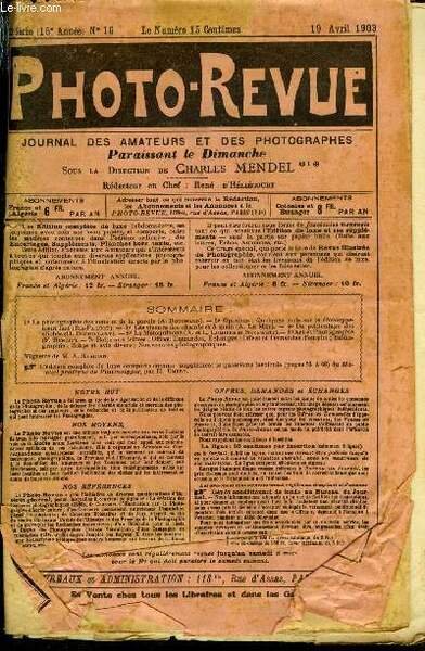 Photo-revue n° 16 - La photographie des sons et de la parole par A. Bouchard, Opinions : quelques mots sur le développement lent par Ris-Paquot, Les viseurs des chambres a main par A. le Mée, Du pelliculage des clichés par H. Drouillart, La métoquinone