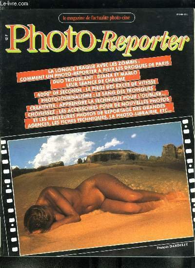 Photo-Reporter n° 52 - Diano et Marlo : un duo troublant, Alex Webb : le sang des tropiques, Photo et mouvement : les pièges des excès de vitesse, La longue traque avec les zombis, Frederic Brenner : O Jérusalem