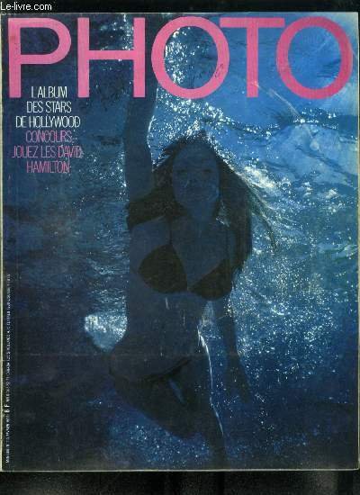 Photo n° 113 - Concours : jouez les David Hamilton, Trésors d'Hollywood, Aux couleurs d'Amérique, Irina Ionesco en grandes pompes, Shaefer : oui aux artifices, Hamilton : les emois de bilitis, Les constats d'un canadien en colère, La leçon de portrait