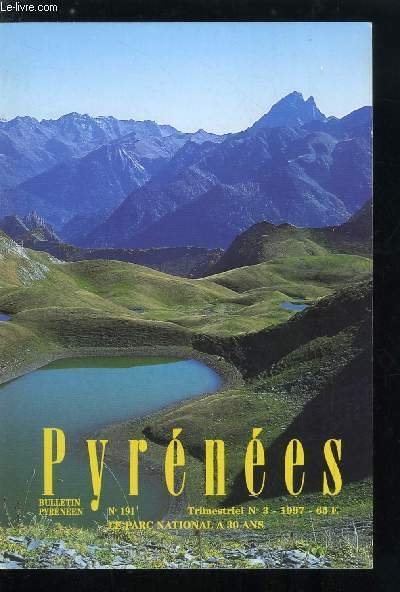 Pyrénées n° 191 - Passions de naturalistes par Michel Clin, …