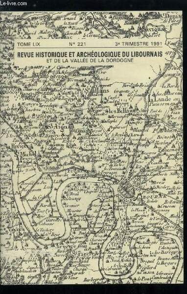 Revue historique et archéologique du libournais et de la vallée de la Dordogne tome LIX n° 221 - Le cimetière de La Paillette a Libourne par Ch. L. Robin, Les corvées dues par la communauté de Saillans, sur la route Libourne Blaye a la fin de l'ancien