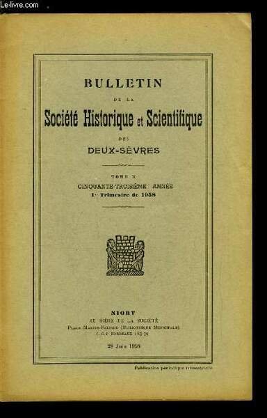 Bulletin de la société historique et scientifique des deux-sèvres tome …