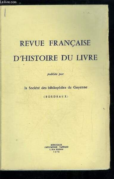 Revue française d'histoire du livre n° 9 - Un commerce …