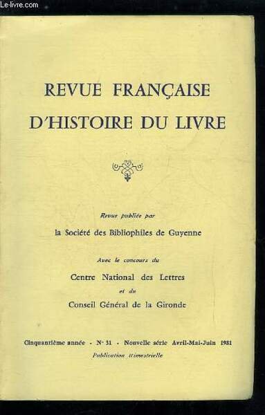 Revue française d'histoire du livre n° 31 - Les impressions …