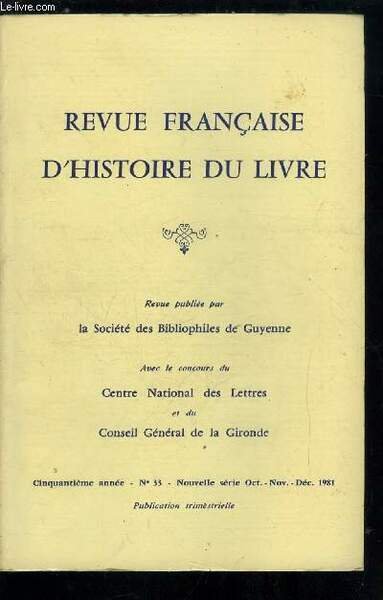 Revue française d'histoire du livre n° 33 - La place …