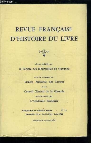 Revue française d'histoire du livre n° 35 - Les livres …