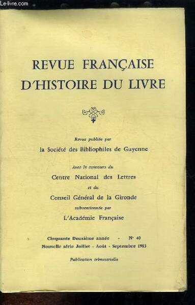 Revue française d'histoire du livre n° 40 - Remarques sur …