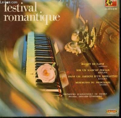 DISQUE VINYLE 33T FESTIVAL ATLANTIQUE / BALLET DE FAUST DE GOUNOD / SUR UN MARCHE PERSAN DE KETELBEY / DANS LES JARDINS D' UN MONASTERE DE KETELBEY / MURMURES DU PRINTEMPS DE SINDING.