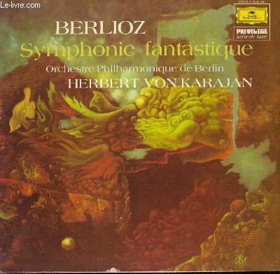 DISQUE VINYLE 33T SYMPHONIE FANTASTIQUE PAR L'ORCHESTRE PHILHARMONIQUE DE BERLIN, …