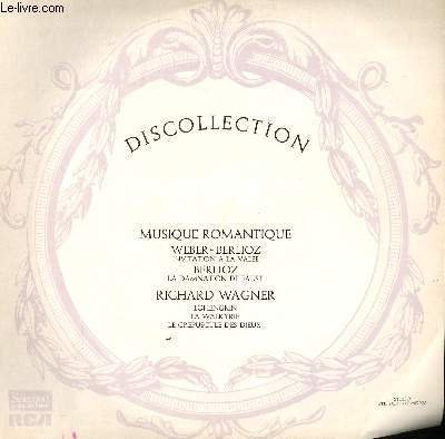 DISQUE VINYLE 33T MUSIQUE ROMANTIQUE. INVITATION A LA VALSE DE BERLIOZ, LA DAMNATION DE FAUST, DANSES DES SYLPHES, MARCHE HONGROISE / PRELUDE DE L'ACTE 3 DE LOHENGRIN / CHEVAUCHEE DES WALKYRIES / LE CREPUSCULE DES DIEUX .