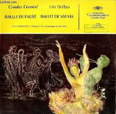 DISQUE VINYLE 33T BALLET DE FAUST / BALLET DE SYLVIA. …