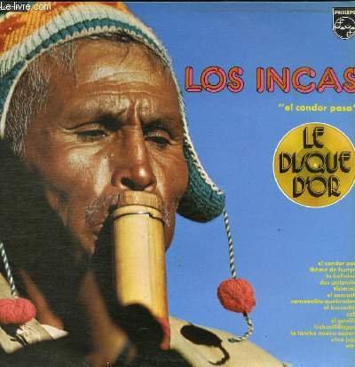DISQUE VINYLE 33T EL CONDOR PASA, THEME DE HUAYNO, LA …