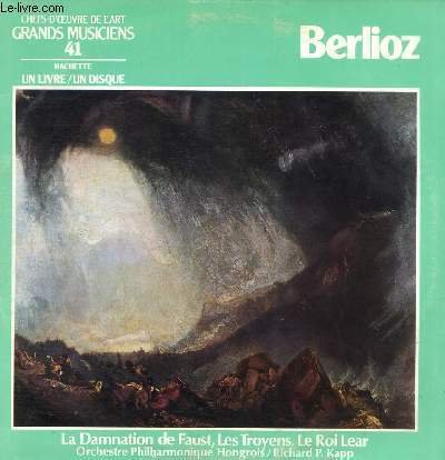 DISQUE VINYLE 33T LA DAMNATION DE FAUST, LES TROYENS, LE …
