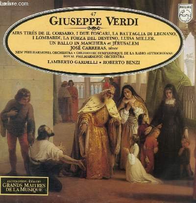 DISQUE VINYLE 33T AIRS TIRES DE IL CORSARO, I DUE FOSCARI, LA BATTAGLIA DI LEGNANO, I LOMBARDI, LA FORZA DEL DESTINO, LUISA MILLER, UN BALLO IN MASCHERA ET JERUSALEM.