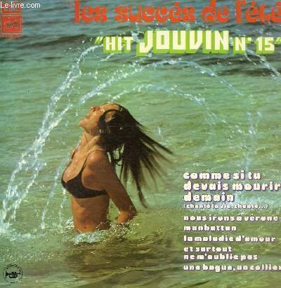 DISQUE VINYLE 33T UNE BAGUE UN COLLIER, NOUS IRONS A VERONE, LA MALADIE D'AMOUR, MANHATTAN, UN CHANT D'AMOUR UN CHANT D'ETE, REVIENS DANSER MON AMOUR, CHANTE. COMME SI TU DEVAIS MOURIR DEMAIN, ET SURTOUT NE M'OUBLIE PAS, GET DOWN, SI ON DANSAIT, SING.