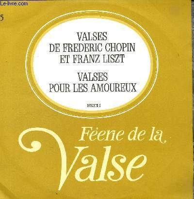 DISQUE VINYLE 33T VALSES DE FREDERIC CHOPIN ET FRANZ LISZT, …