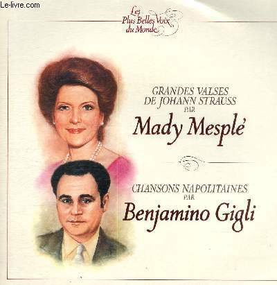 DISQUE VINYLE 33T GRANDES VALSES DE JOHANN STRAUSS, CHANSONS NAPOLITAINES.