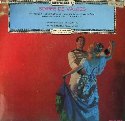 DISQUE VINYLE 33T ROSES DU SUD, VALSE DES HEURES DE "COPPELIA", MEPHISTO-VALSE, VALSE DE FAUST, VALSE TRISTE, VALSE DE LA VEUVE JOYEUSE, VALSE DES PATINEURS.