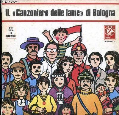 DISQUE VINYLE 33T IL "CANZONIERE DELLE LAME" DI BOLOGNA