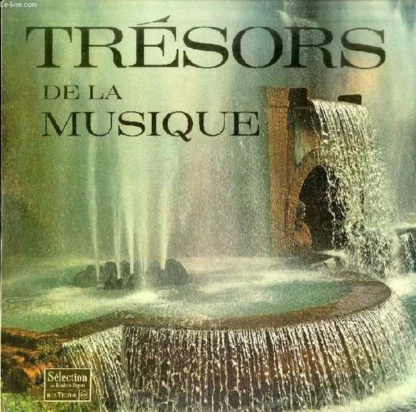 DISQUE VINYLE 33T : TRESORS DE LA MUSIQUE - La Promenade En Tra�neau (Danse Allemande N� 3, Koechel 605, Mozart), Marche Turque Des "Ruines D'Ath�nes" (Beethoven), Ouverture Du "Barbier De S�ville" (Rossini), Ballet Des Sylphes, "Damnation De Faust".