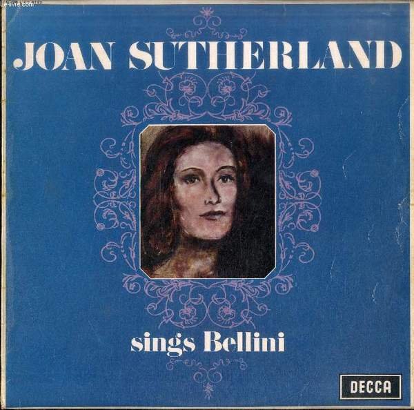 DISQUE VINYLE 33T : JOAN SUTHERLAND SINGS BELLINI - London … | Immagine principale