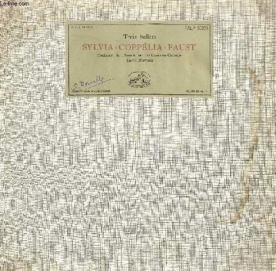 DISQUE VINYLE 33T : SYLVIA, COPPELIA, FAUST, Trois Ballets - …