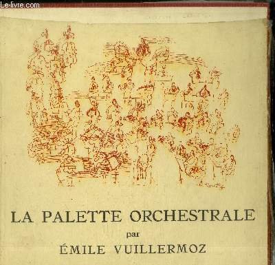 DISQUE VINYLE 33T : LA PALETTE ORCHESTRALE - LES INSTRUMENTS …