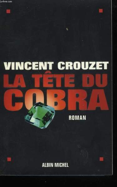 LA TETE DU COBRA.