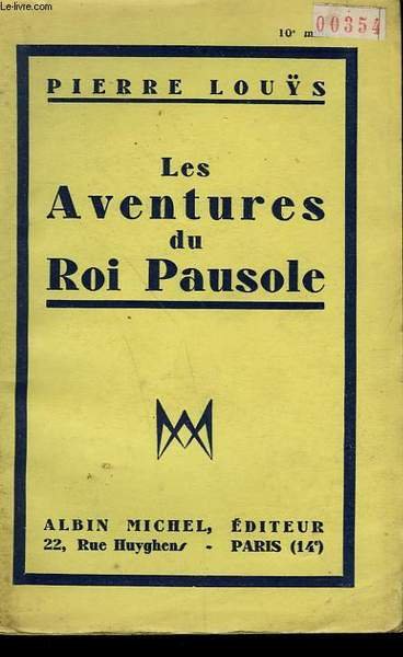 LES AVENTURES DU ROI PAUSOLE. Libro