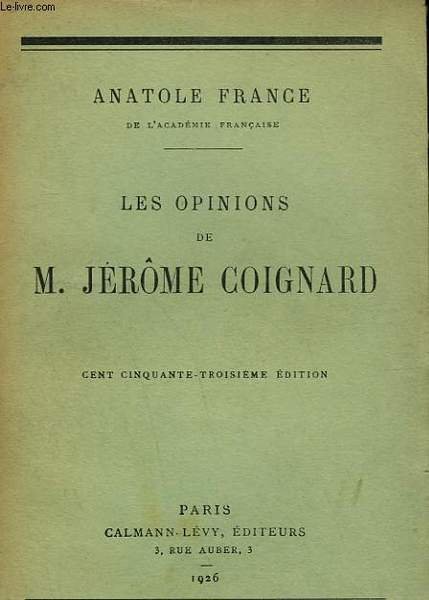 LES OPINIONS DE M. JEROME COIGNARD. | Immagine principale
