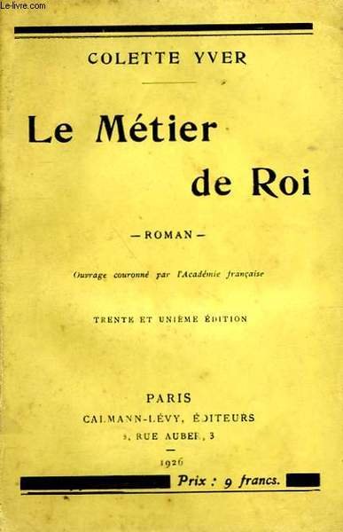 LE METIER DE ROI.